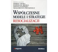 Modèles et stratégies contemporains de réinsertion sociale