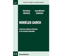 Modeles garch ZAKOIAN/FRANCK (Auteur)