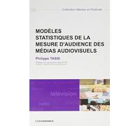 Modèles statistiques de la mesure d'audience des médias audiovisuels