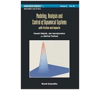 Modeling, Analysis And Control Of Dynamical Systems