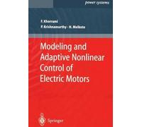Modeling And Adaptive Nonlinear Control Of Electric Motors