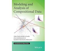 Modeling and Analysis of Compositional Data