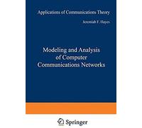 Modeling And Analysis Of Computer Communications Networks
