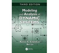 Modeling and Analysis of Dynamic Systems by Lu & Bei California State University & Long Beach & USA Ramin S Esfandiari, Bei Lu (Auteur)