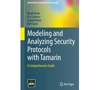 Modeling And Analyzing Security Protocols With Tamarin