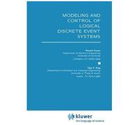 Modeling And Control Of Logical Discrete Event Systems