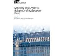 Modeling and Dynamic Behaviour of Hydropower Plants by Edited by Nand Kishor & Edited by Jesus Fraile Ardunuy Edited by Nand Kishor Edited by Jesus Fraile Ardunuy (Auteur)