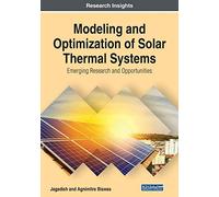 Modeling And Optimization Of Solar Thermal Systems