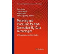 Modeling And Processing For Next-Generation Big-Data Technologies