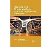 Modeling And Simulation-Based Systems Engineering Handbook
