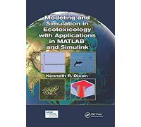 Modeling And Simulation In Ecotoxicology With Applications In Matlab And Simulink