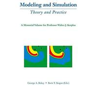 Modeling And Simulation: Theory And Practice