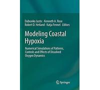 Modeling Coastal Hypoxia
