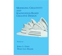 Modeling Creativity and KnowledgeBased Creative Design - Taylor amp Francis Inc - Taylor amp Francis Inc - Livre en Anglais - Hardback Taylor amp Francis IncTaylor amp Francis Inc (Auteur)