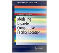 Modeling Discrete Competitive Facility Location