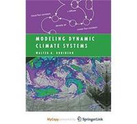 Modeling Dynamic Climate Systems by Robinson Walter A. Robinson Robinson Walter A. Robinson (Auteur)