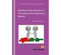 Modeling Human Behaviors In Psychology Using Engineering Methods