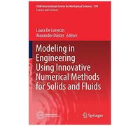 Modeling In Engineering Using Innovative Numerical Methods For Solids And Fluids