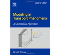 Modeling In Transport Phenomena