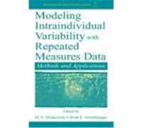 Modeling Intraindividual Variability With Repeated Mearsures Data, Volume in the Multivariate Application Series