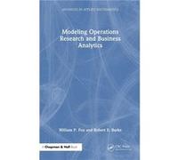 Modeling Operations Research and Business Analytics - Robert E. Burks - Taylor amp Francis Ltd - Livre en Anglais - Hardback Robert E. BurksRobert E. Burks (Auteur)