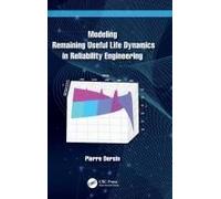 Modeling Remaining Useful Life Dynamics In Reliability Engineering