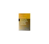 Modeling Risk Management In Sustainable Construction
