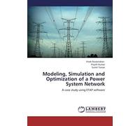 Modeling, Simulation And Optimization Of A Power System Network