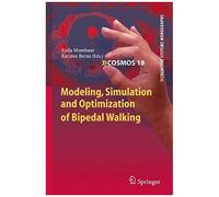 Modeling, Simulation And Optimization Of Bipedal Walking