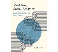 Modélisation du comportement social – Modèles mathématiques et multi-agents (dynamiques sociales)