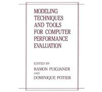 Modeling Techniques And Tools For Computer Performance Evaluation