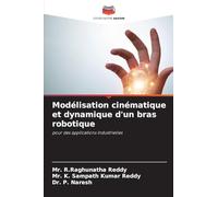 Modélisation cinématique et dynamique d'un bras robotique