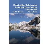 modélisation de la gestion financière d'une banque commerciale