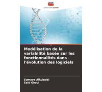 Modélisation de la variabilité basée sur les fonctionnalités dans l'évolution des logiciels