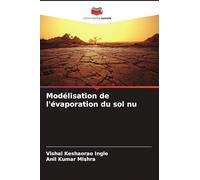 Modélisation de l'évaporation du sol nu