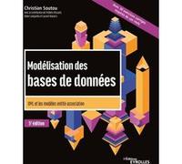 Modélisation des bases de données Christian Soutou (Auteur), Frédéric Brouard (Auteur)