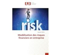 Modélisation des risques financiers en entreprise