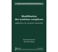 Modélisation des systèmes complexes : application à la conception automobile - Hisham Abou-Kandil - Hermes Science Publications - broché - Livre