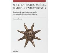 Modélisation des Systèmes d'Information Décisionnels : Techniques de modélisation conceptuelle et relationnelle des entrepôts de données