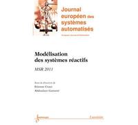 Modelisation des systemes reactifs msr'2011 journal europeen - Collectif - Hermes Science Publications - broché - Livre