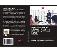Modélisation Du Développement Du Marché Du Travail Rural