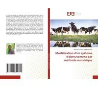 Modélisation D'un Système D'abreuvement Par Méthode Numérique