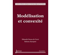 Modélisation et convexité - Rubens SAMPAIO - Hermes Science Publications - broché - Livre