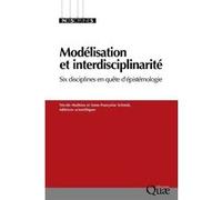 Modélisation et interdisciplinarité Nicole Mathieu (Auteur), Anne-Françoise Schmid (Auteur)