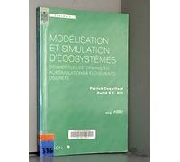 Modelisation Et Simulation D'Ecosystemes. Des Modeles Deterministes Aux Simulations A Evenements Discrets
