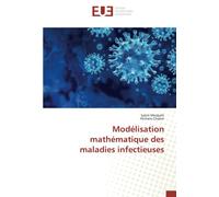 Modélisation mathématique des maladies infectieuses