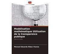 Modélisation Mathématique Utilisation De La Transparence Publique