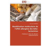 Modélisation Moléculaire De L''effet Allergène Des Bêta-Lactamines