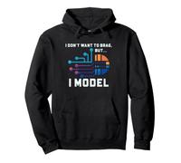 Modélisation statistique Humour Data Scientist I Model Sweat à Capuche