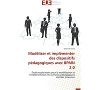 Modéliser et implémenter des dispositifs pédagogiques avec bpmn 2.0